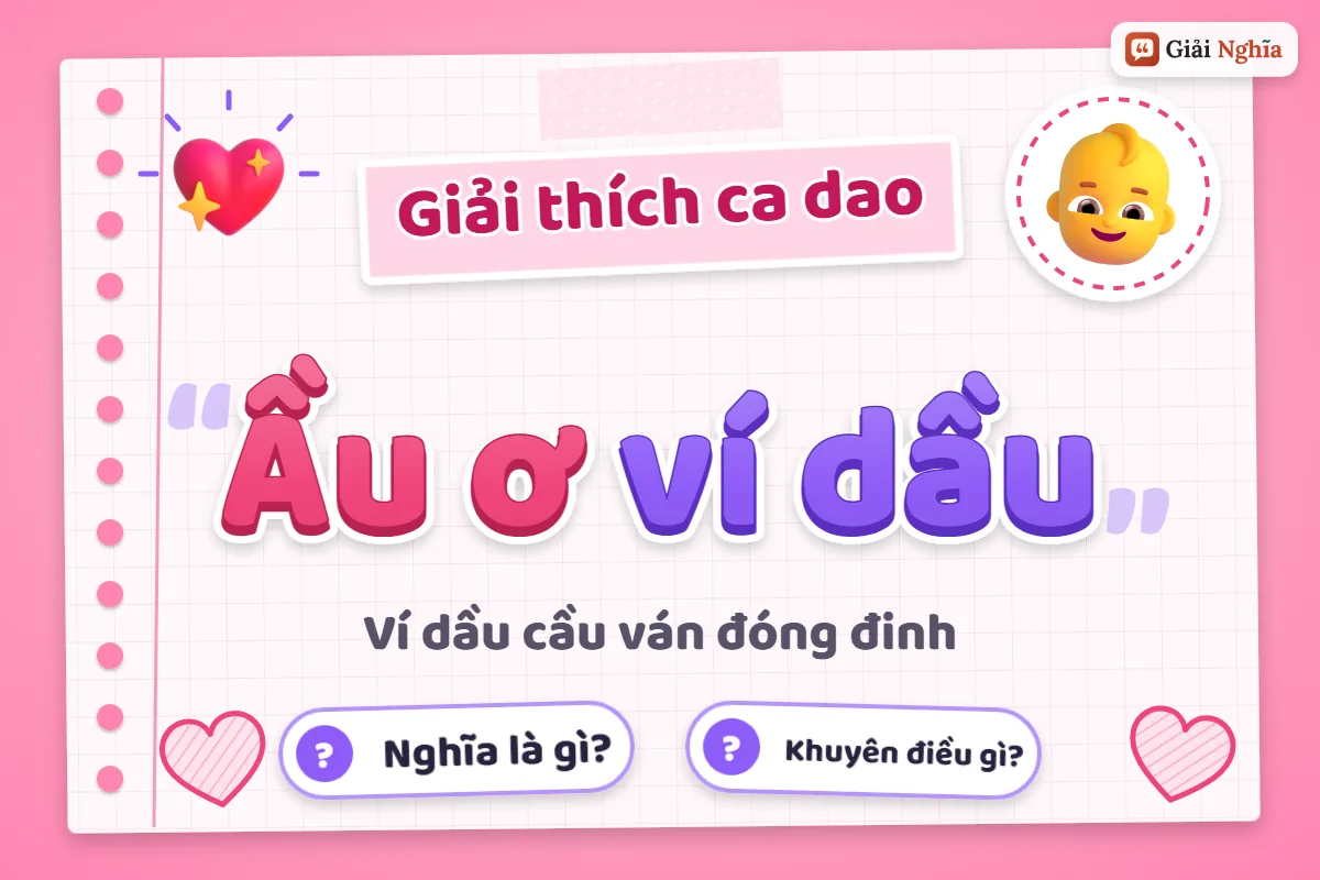 Ầu ơ ví dầu nghĩa là gì