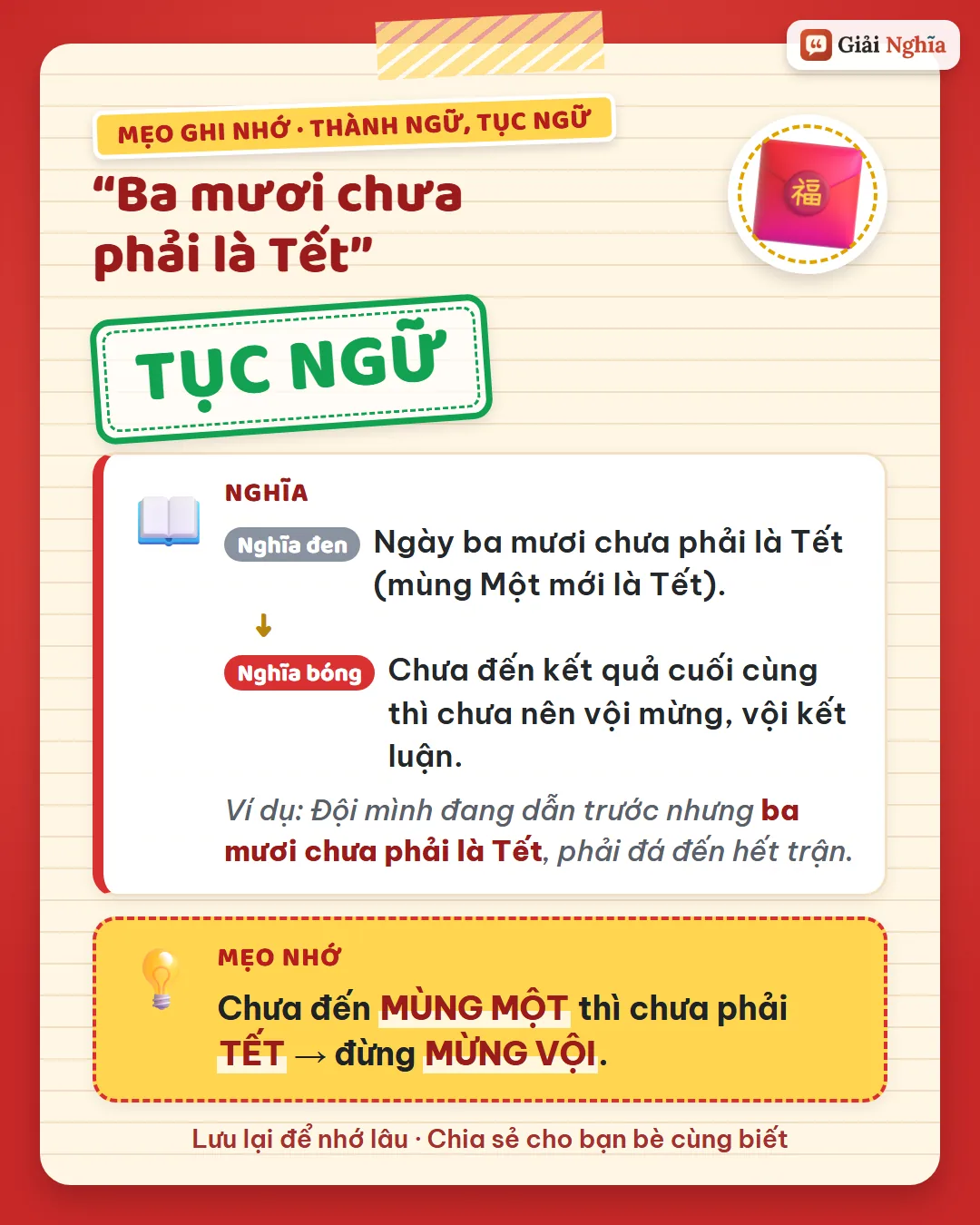 Mẹo ghi nhớ: chưa đến mùng Một thì chưa phải Tết, nên đừng mừng vội.