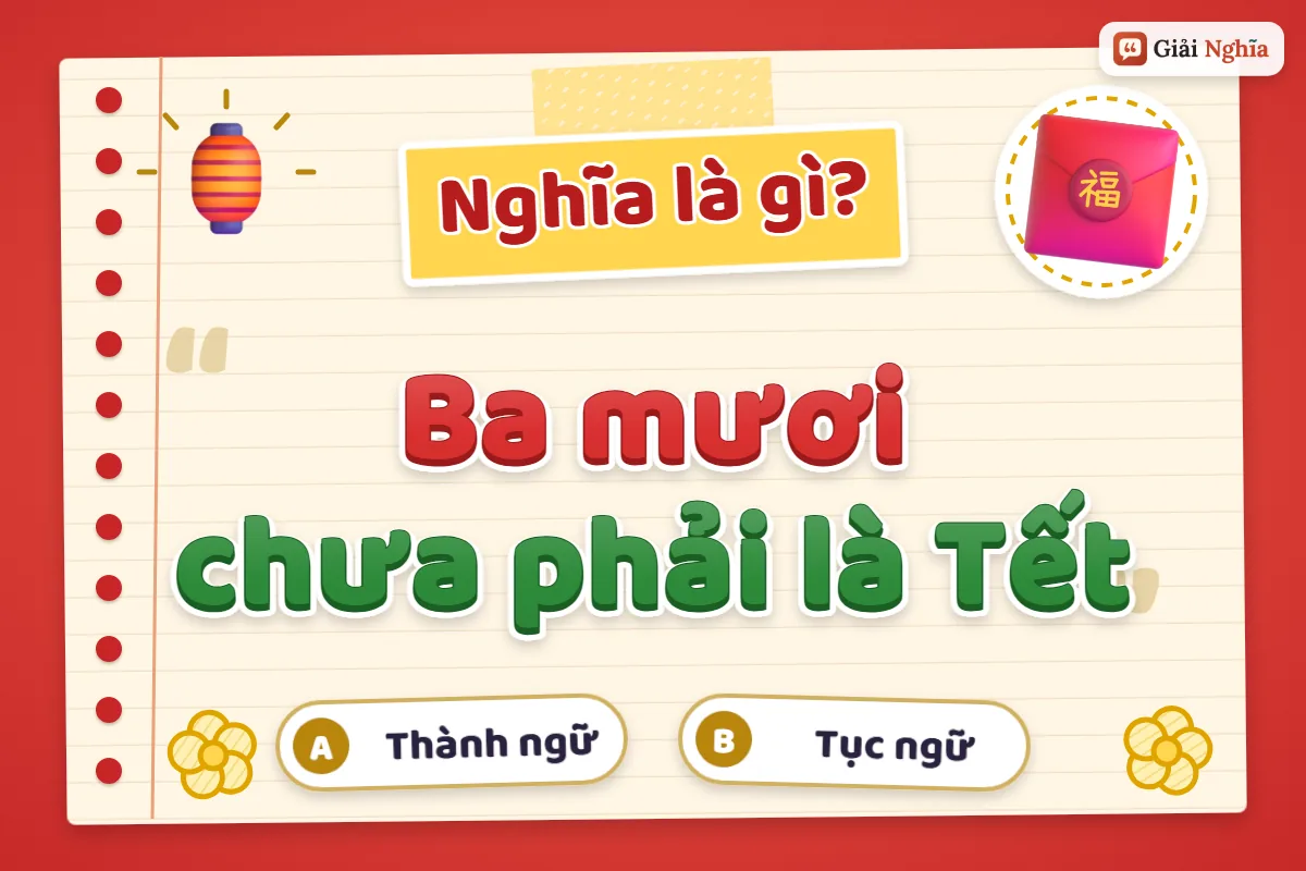 Ba mươi chưa phải là Tết nghĩa là gì