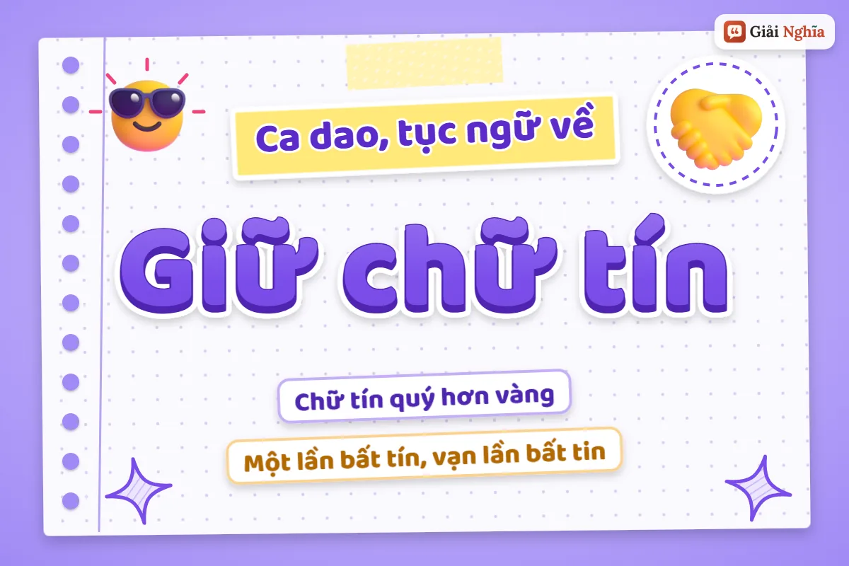 Ca dao tục ngữ về giữ chữ tín