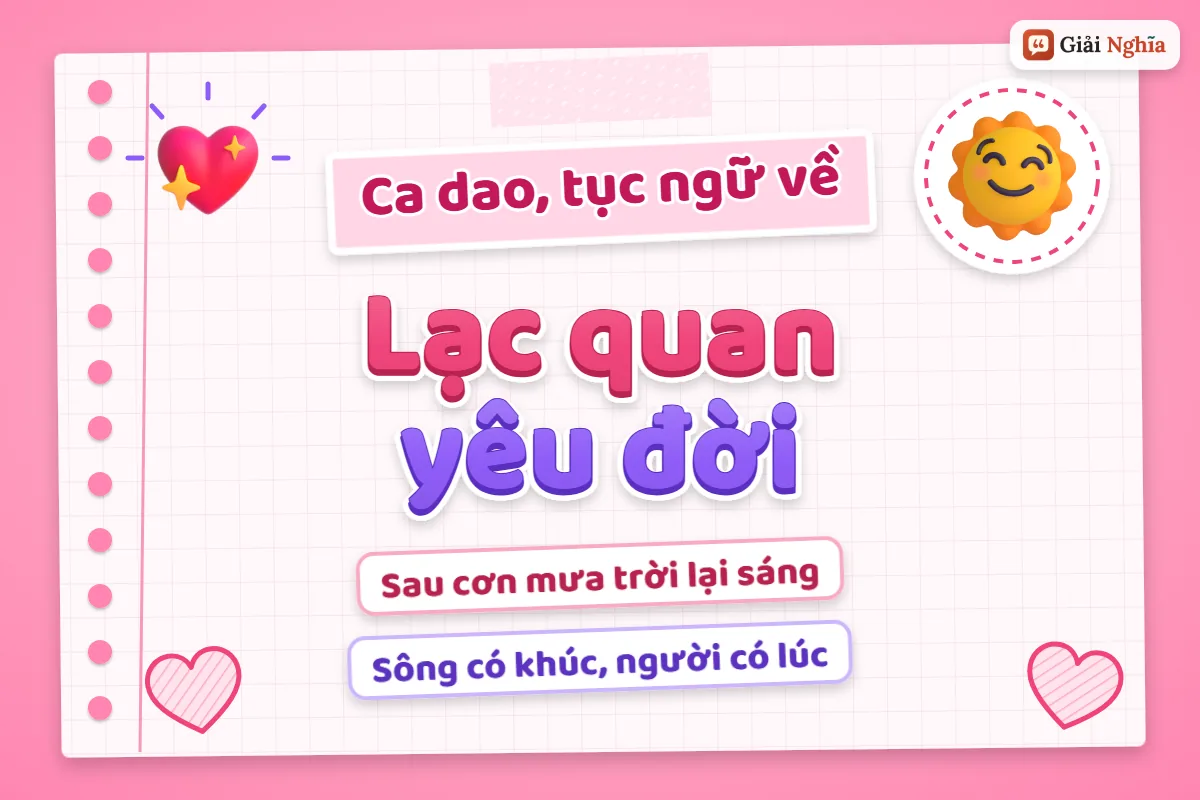 Ca dao tục ngữ về lạc quan yêu đời