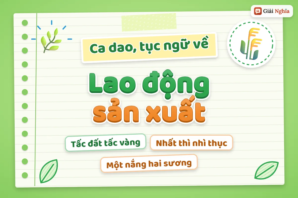 Ca dao tục ngữ về lao động sản xuất