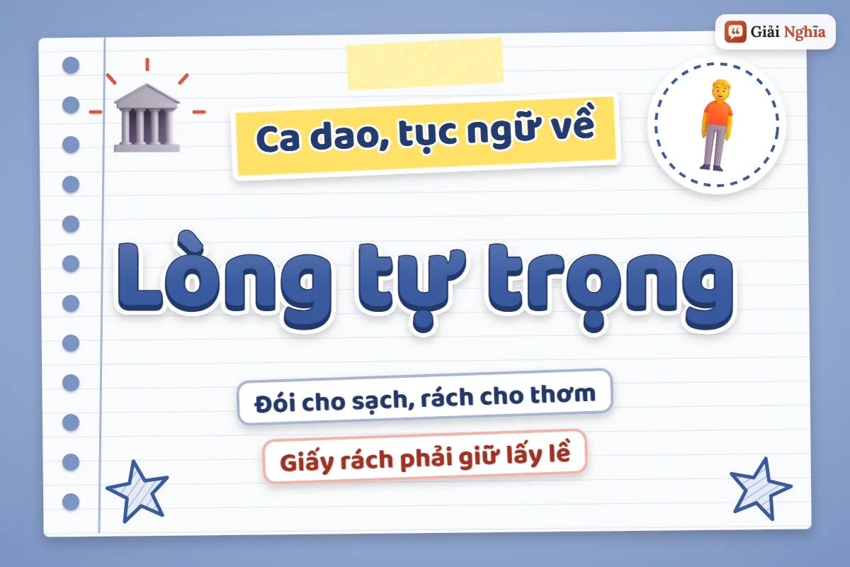 Ca dao tục ngữ về lòng tự trọng