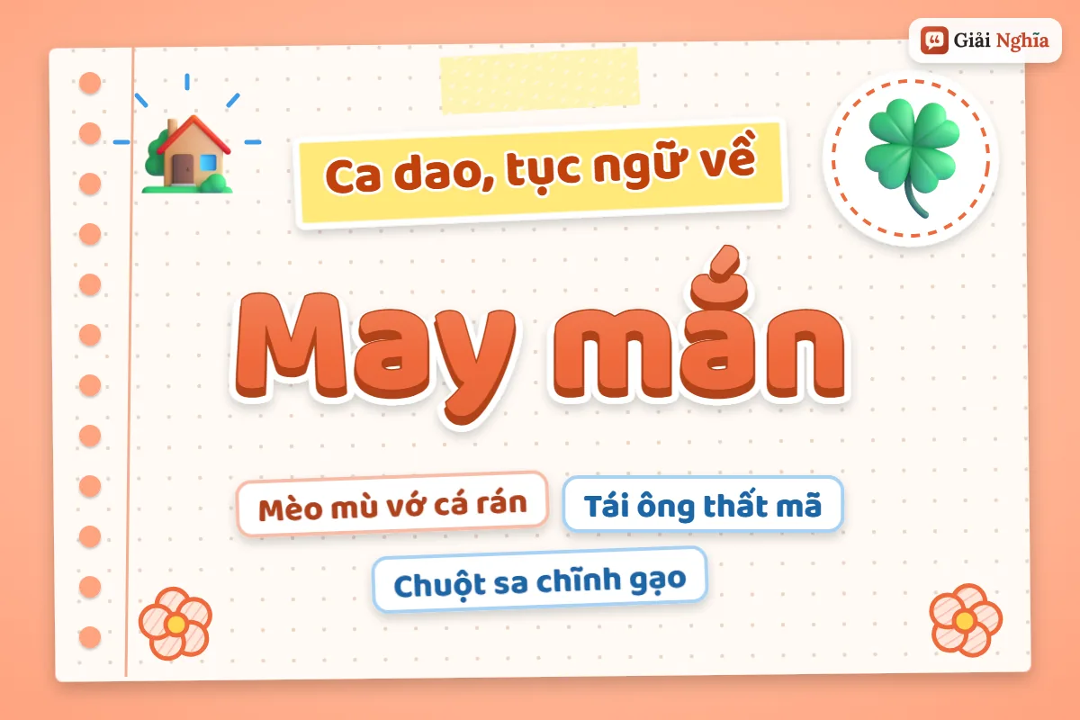 Ca dao tục ngữ về may mắn