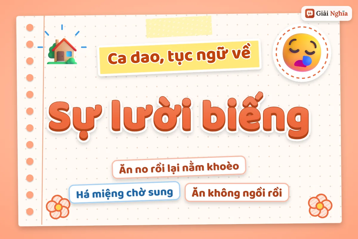 Ca dao tục ngữ về sự lười biếng