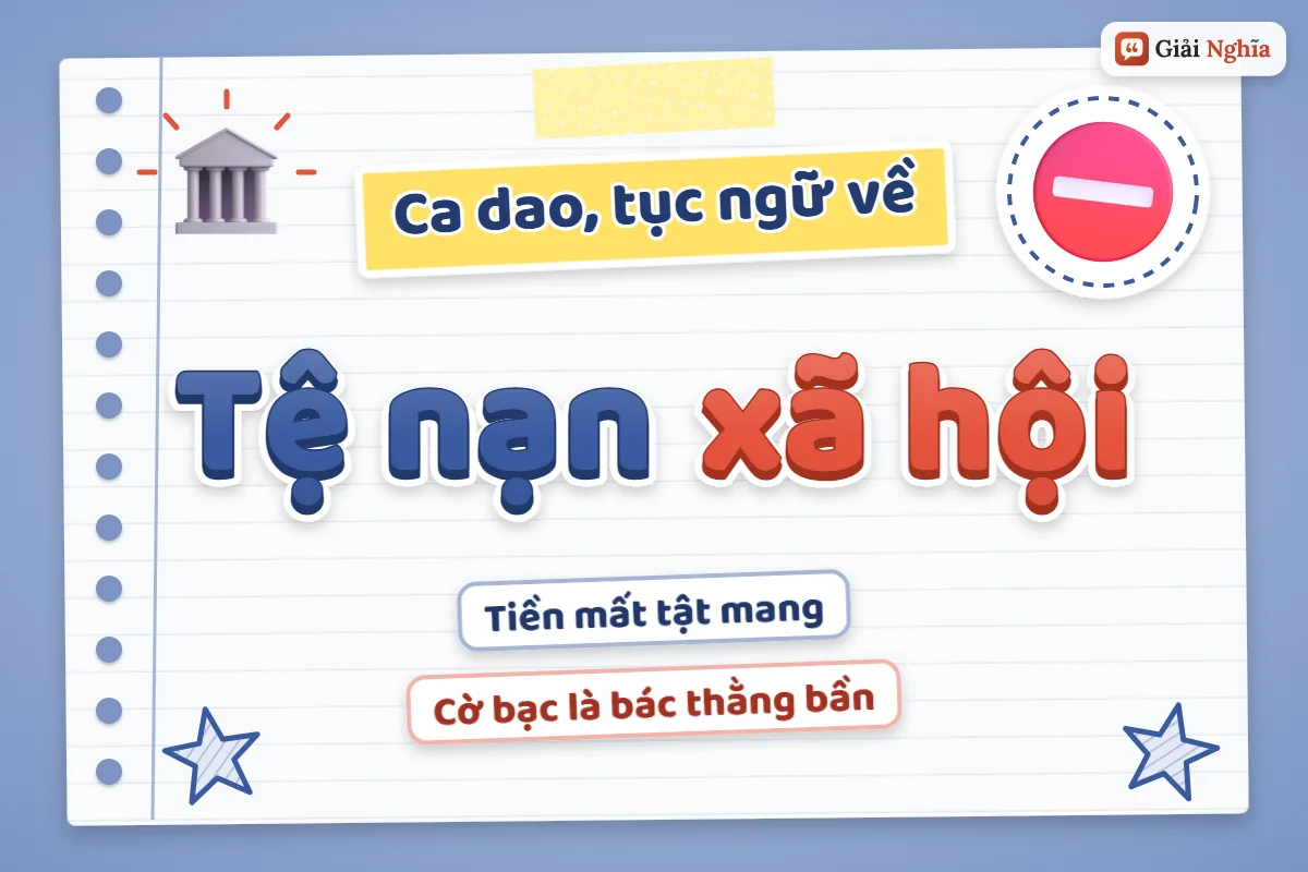 Ca dao tục ngữ về tệ nạn xã hội