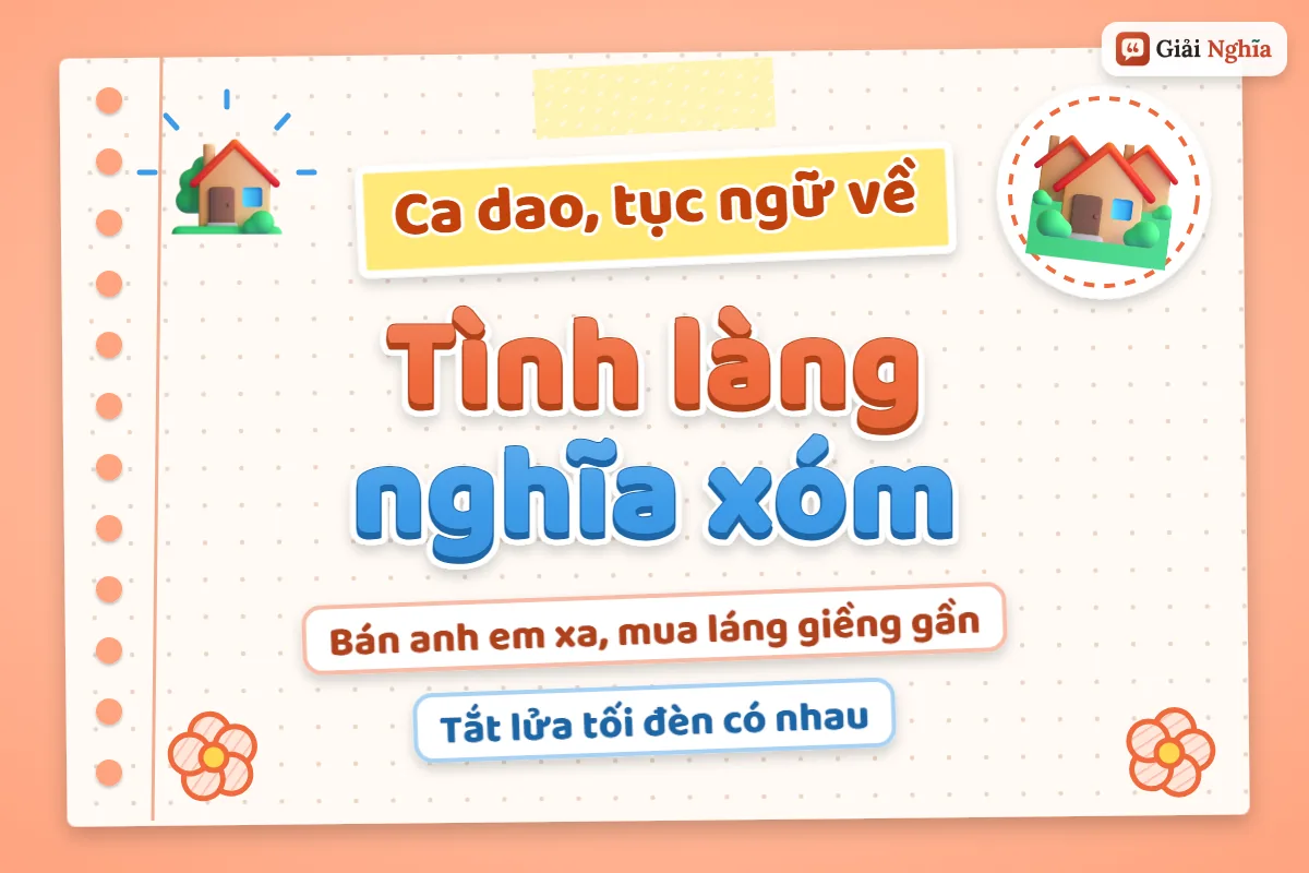 Ca dao tục ngữ về tình làng nghĩa xóm
