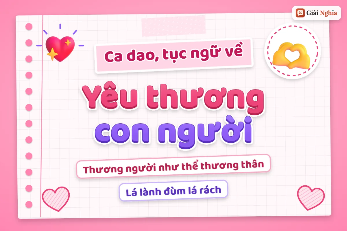 Ca dao tục ngữ về yêu thương con người