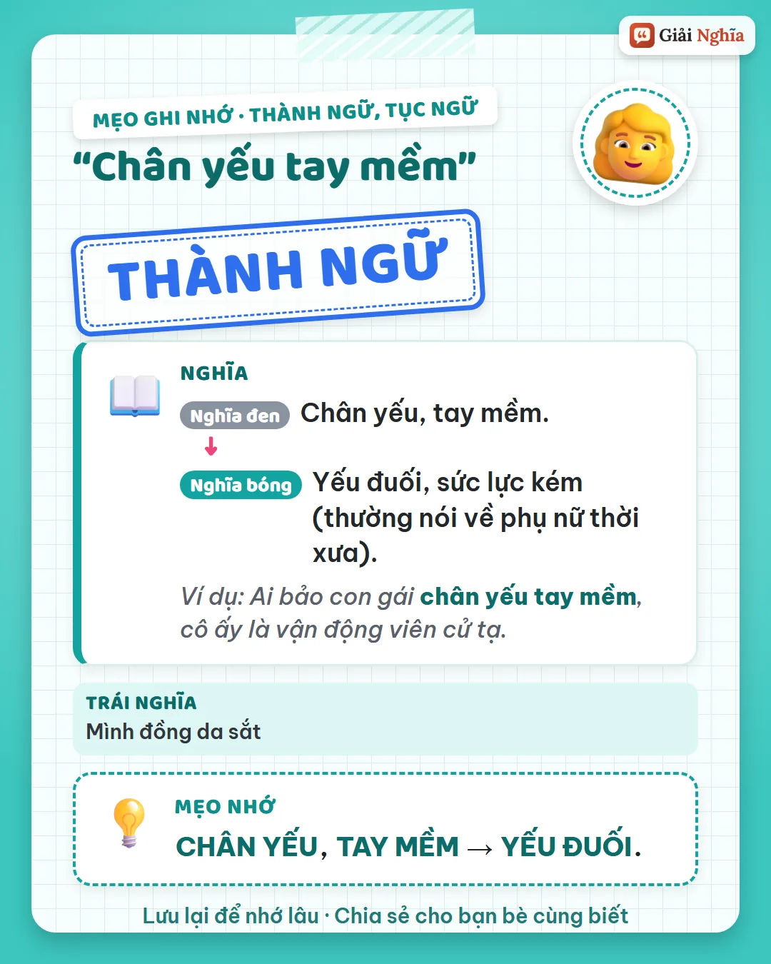 Mẹo ghi nhớ: chân yếu, tay mềm là yếu đuối.