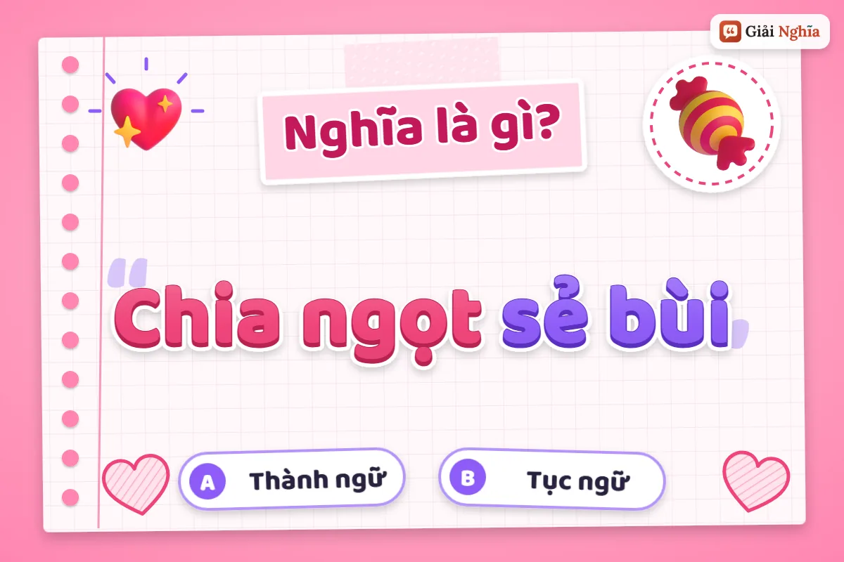 Chia ngọt sẻ bùi nghĩa là gì
