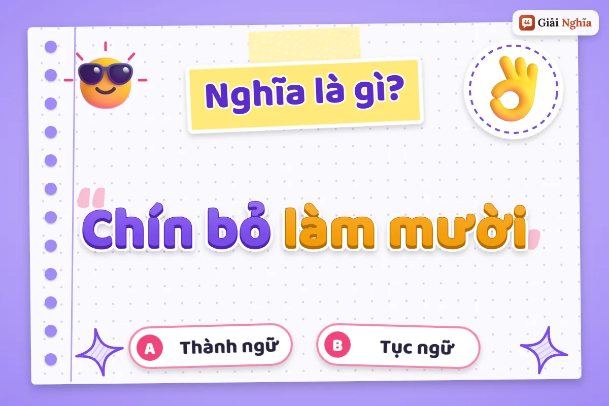 Giải thích câu tục ngữ “Chín bỏ làm mười”