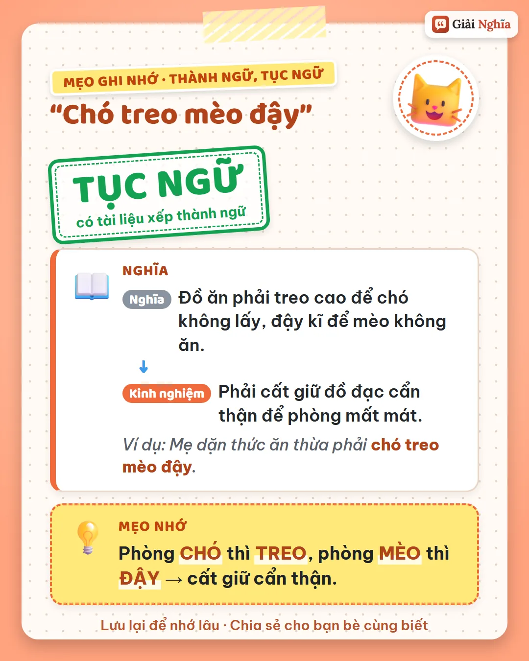 Mẹo ghi nhớ: phòng chó thì treo, phòng mèo thì đậy; cất giữ cẩn thận.