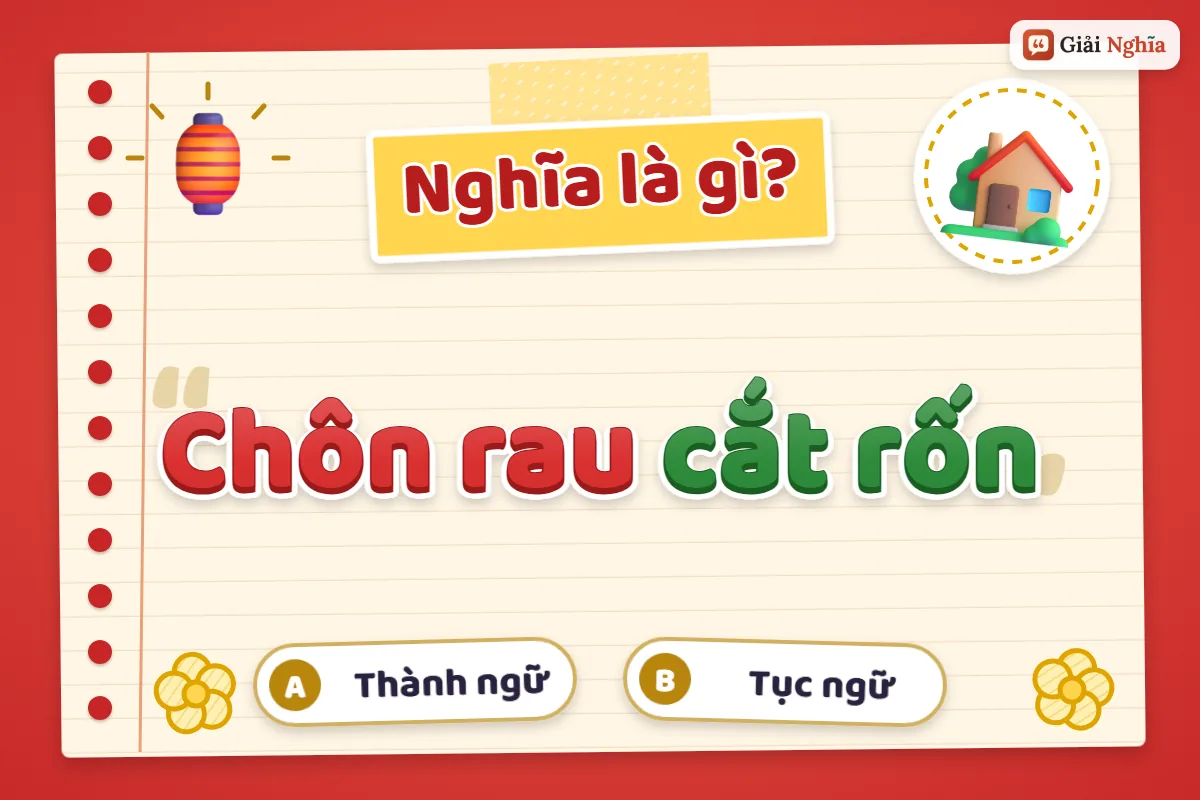 Chôn rau cắt rốn nghĩa là gì