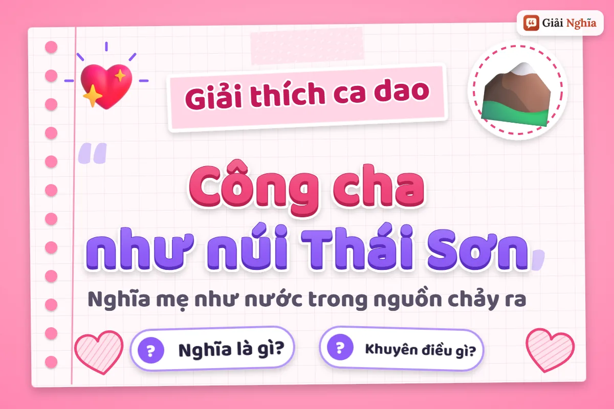 Công cha như núi Thái Sơn nghĩa là gì
