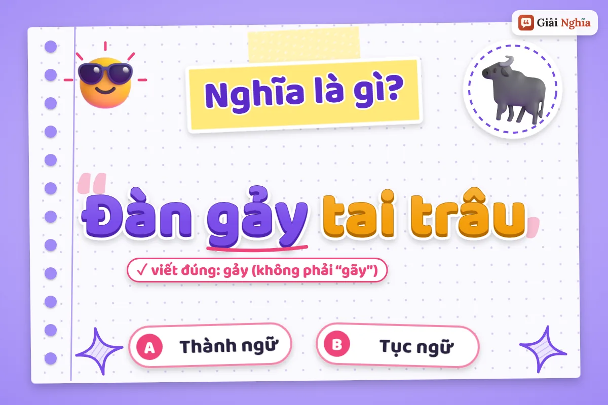 Đàn gảy tai trâu nghĩa là gì