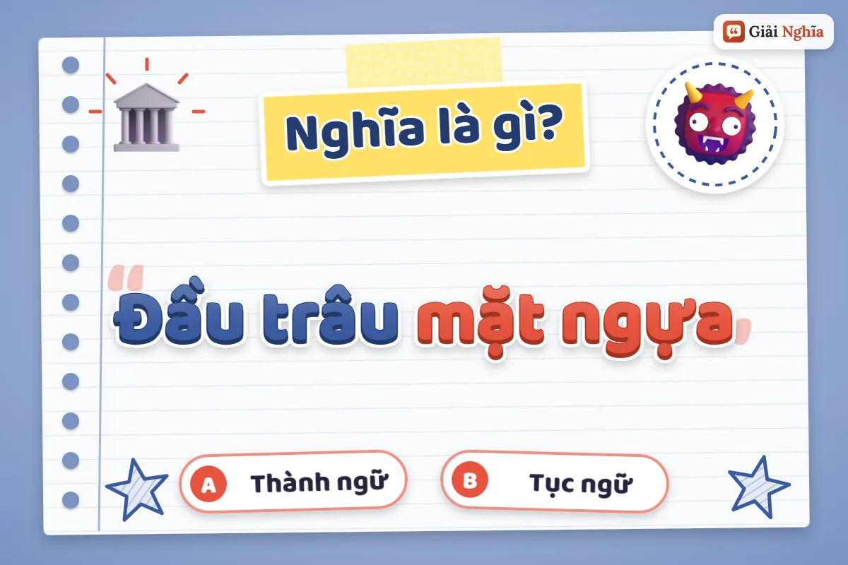 Đầu trâu mặt ngựa nghĩa là gì