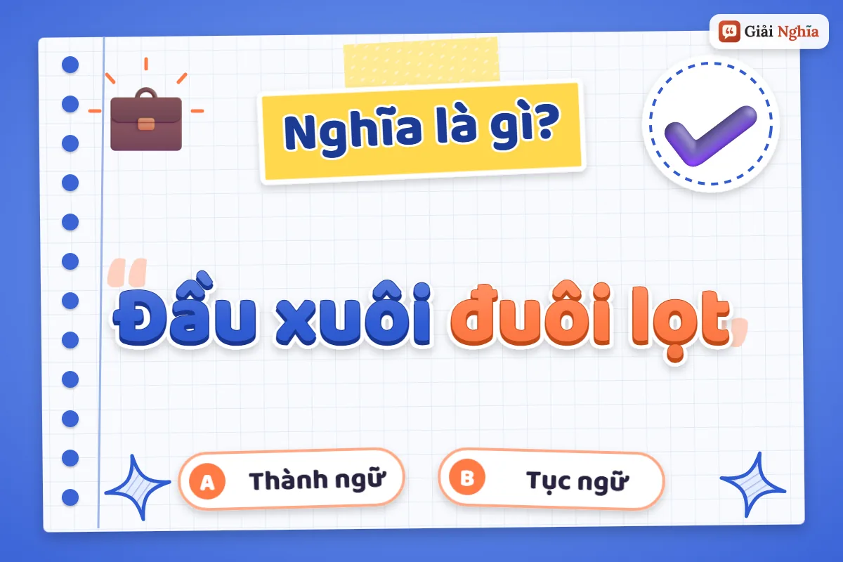 Đầu xuôi đuôi lọt nghĩa là gì