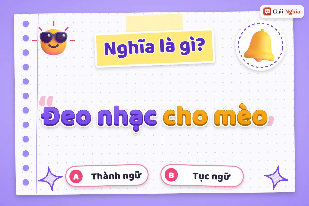 Đeo nhạc cho mèo nghĩa là gì