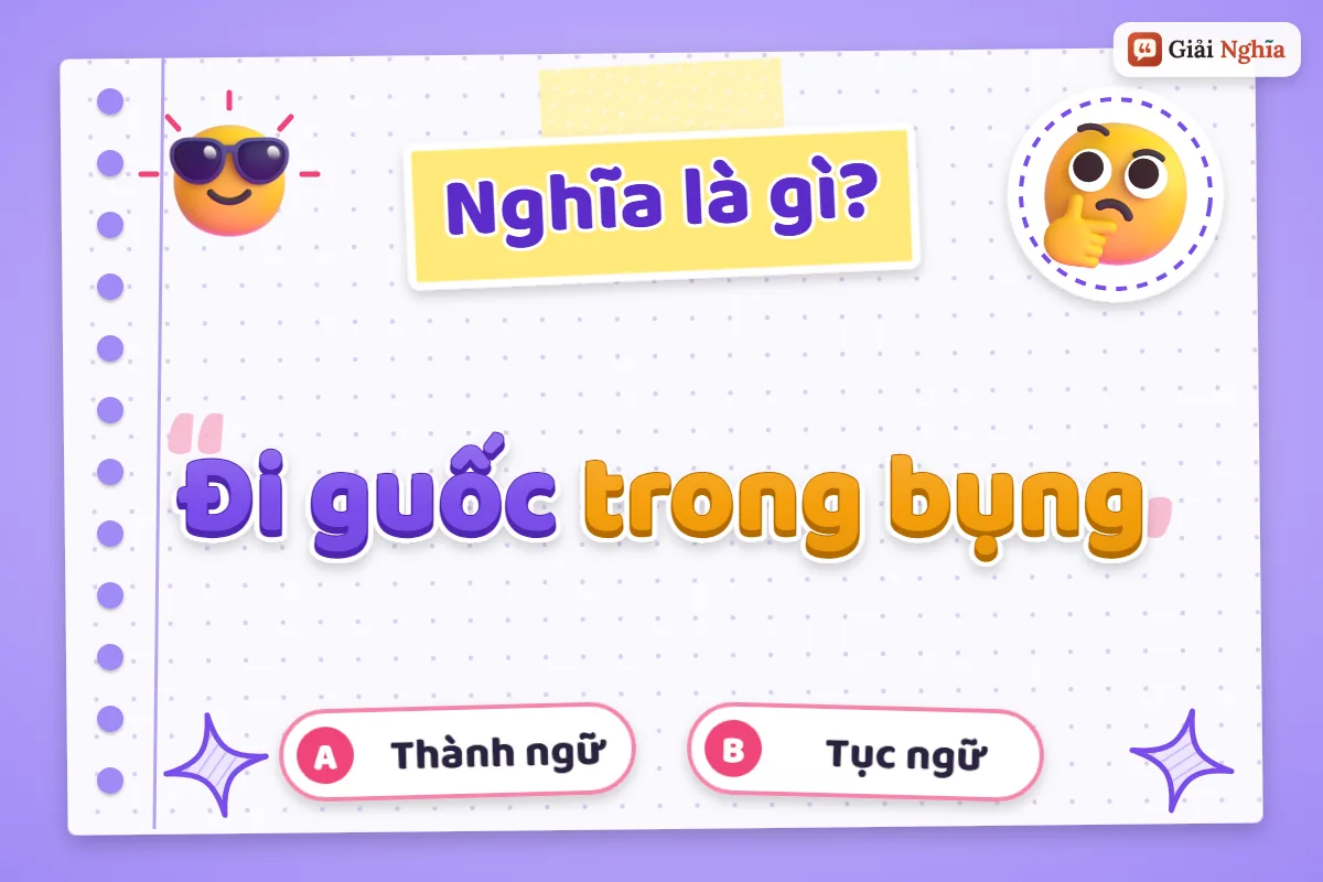 Đi guốc trong bụng nghĩa là gì