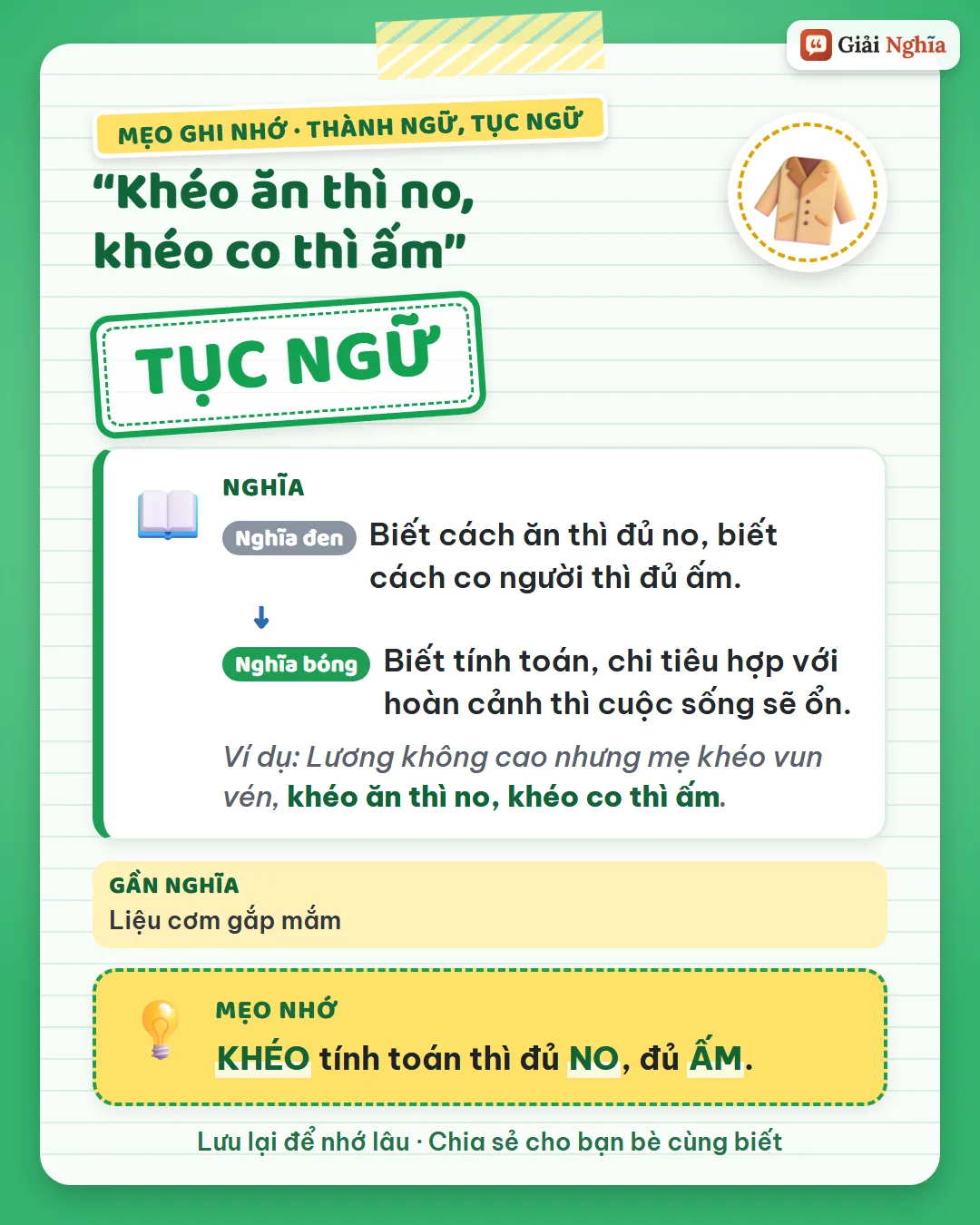 Mẹo ghi nhớ: khéo tính toán thì đủ no, đủ ấm.