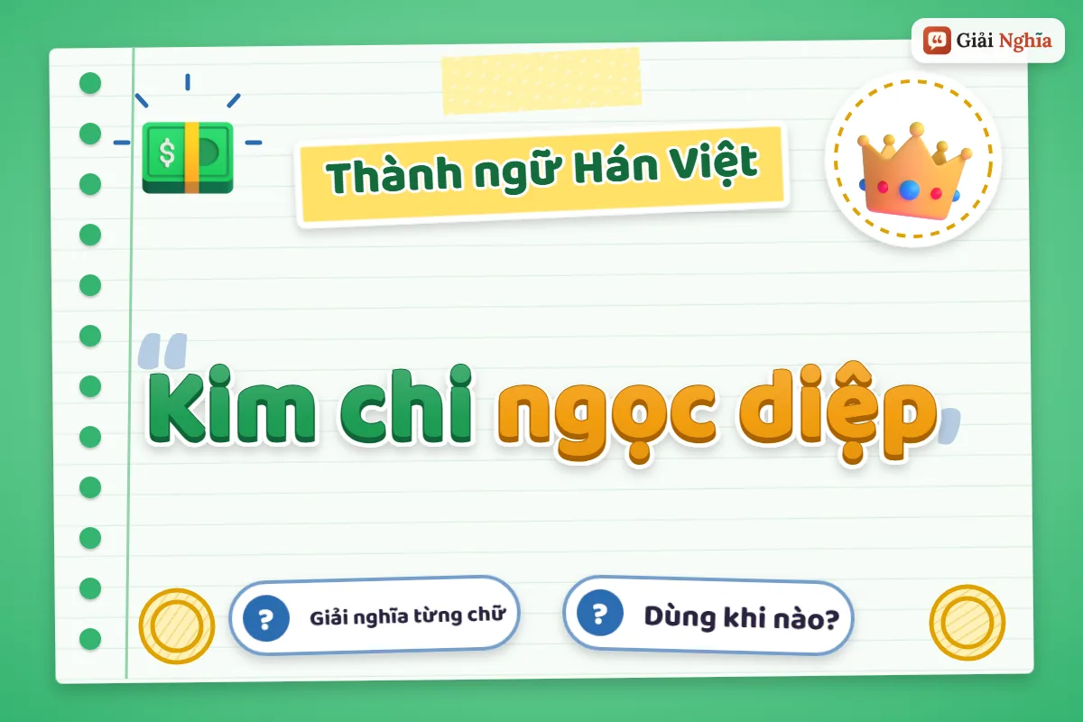 Kim chi ngọc diệp nghĩa là gì