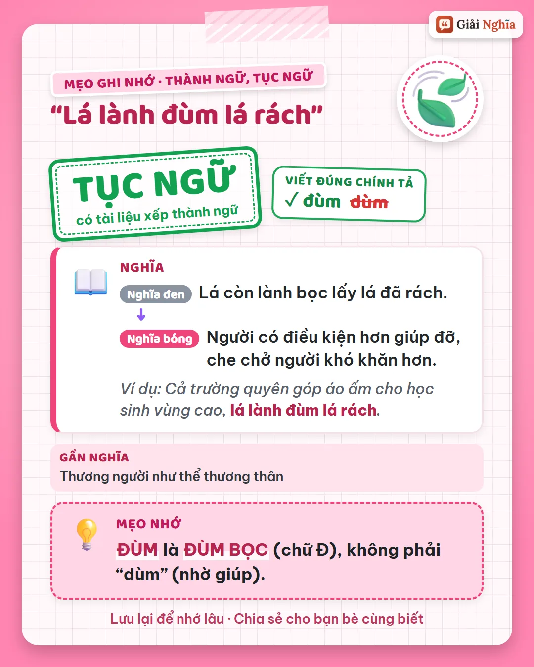 Mẹo ghi nhớ: đùm là đùm bọc, viết chữ Đ, không phải dùm là nhờ giúp.