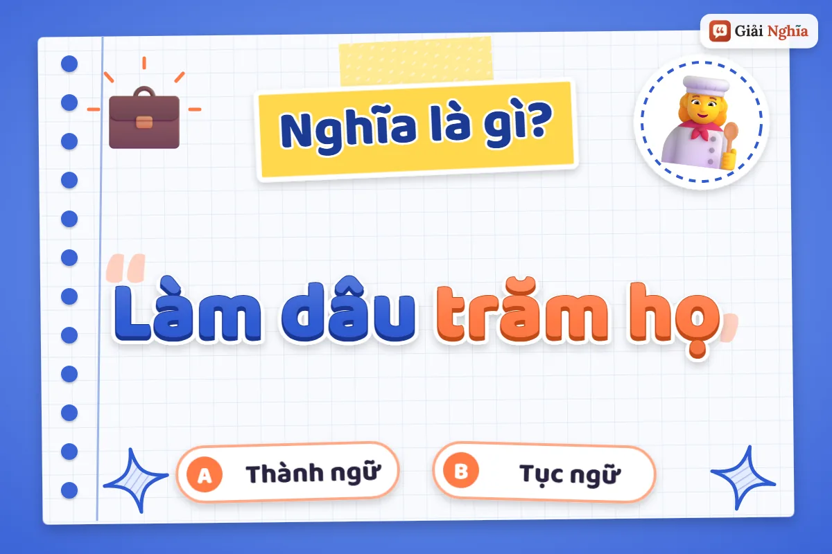 Làm dâu trăm họ nghĩa là gì
