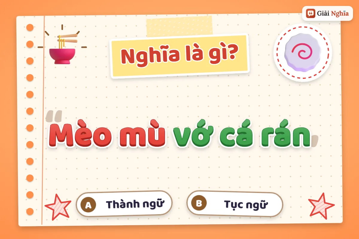 Mèo mù vớ cá rán nghĩa là gì