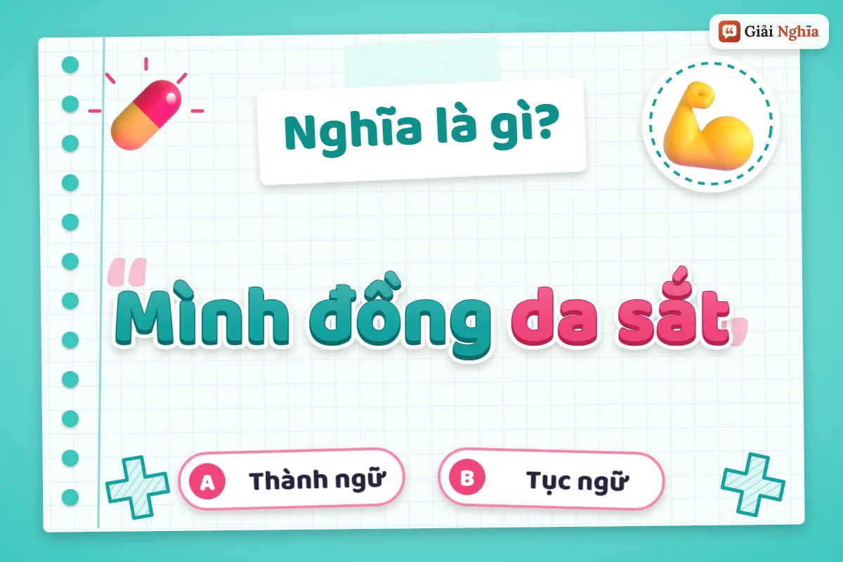 Mình đồng da sắt nghĩa là gì