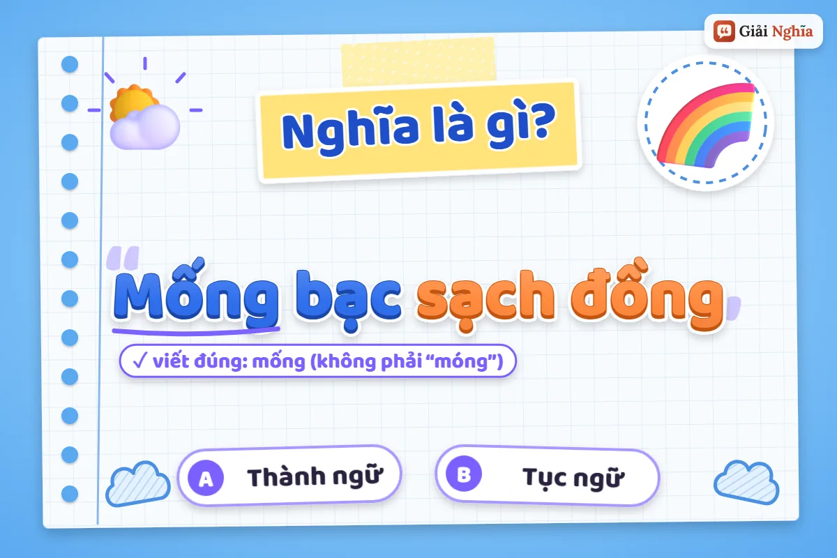 Mống bạc sạch đồng nghĩa là gì