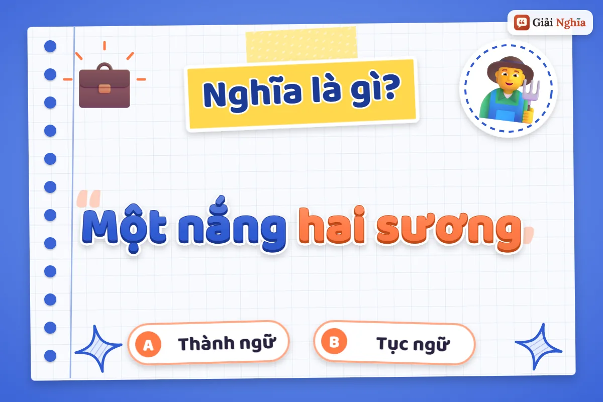 Một nắng hai sương nghĩa là gì