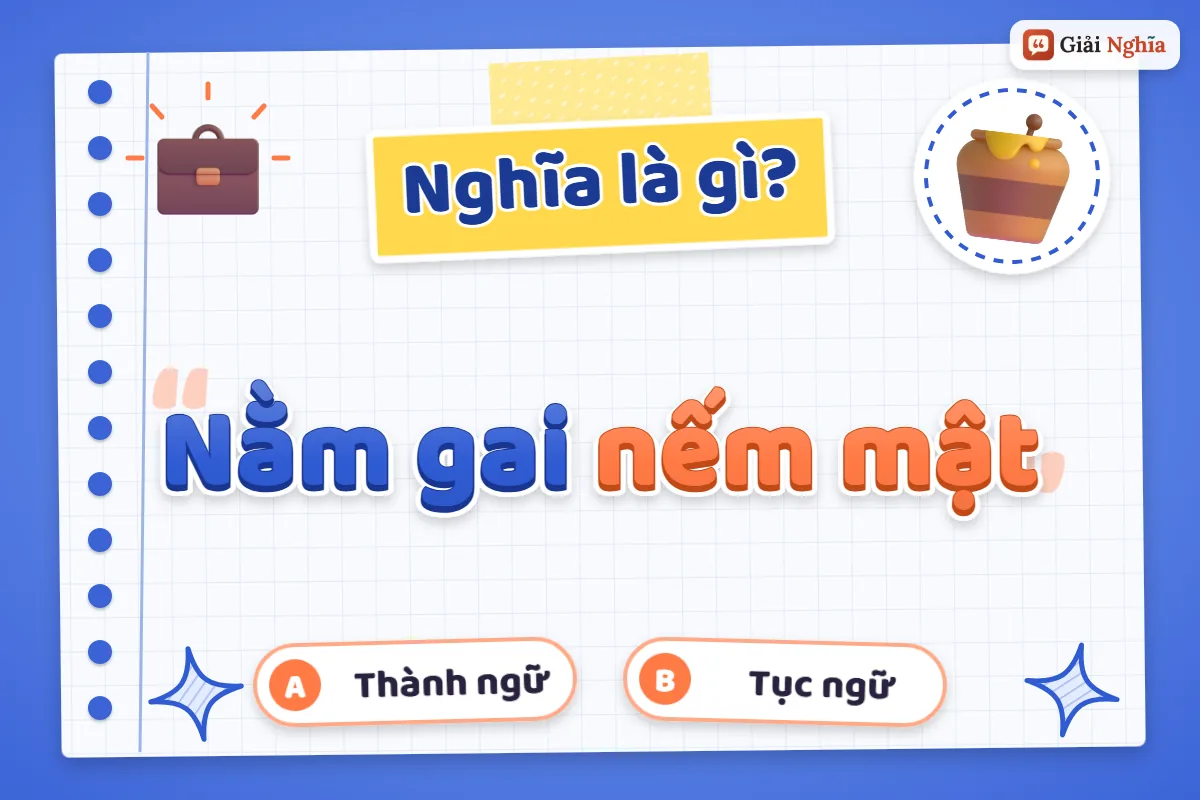 Nằm gai nếm mật nghĩa là gì