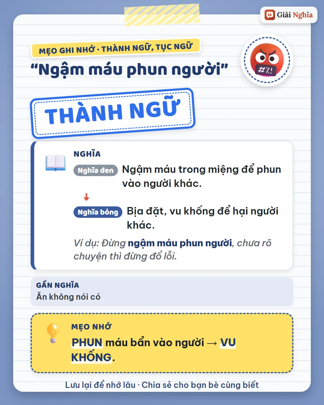 Mẹo ghi nhớ: phun máu bẩn vào người là vu khống.