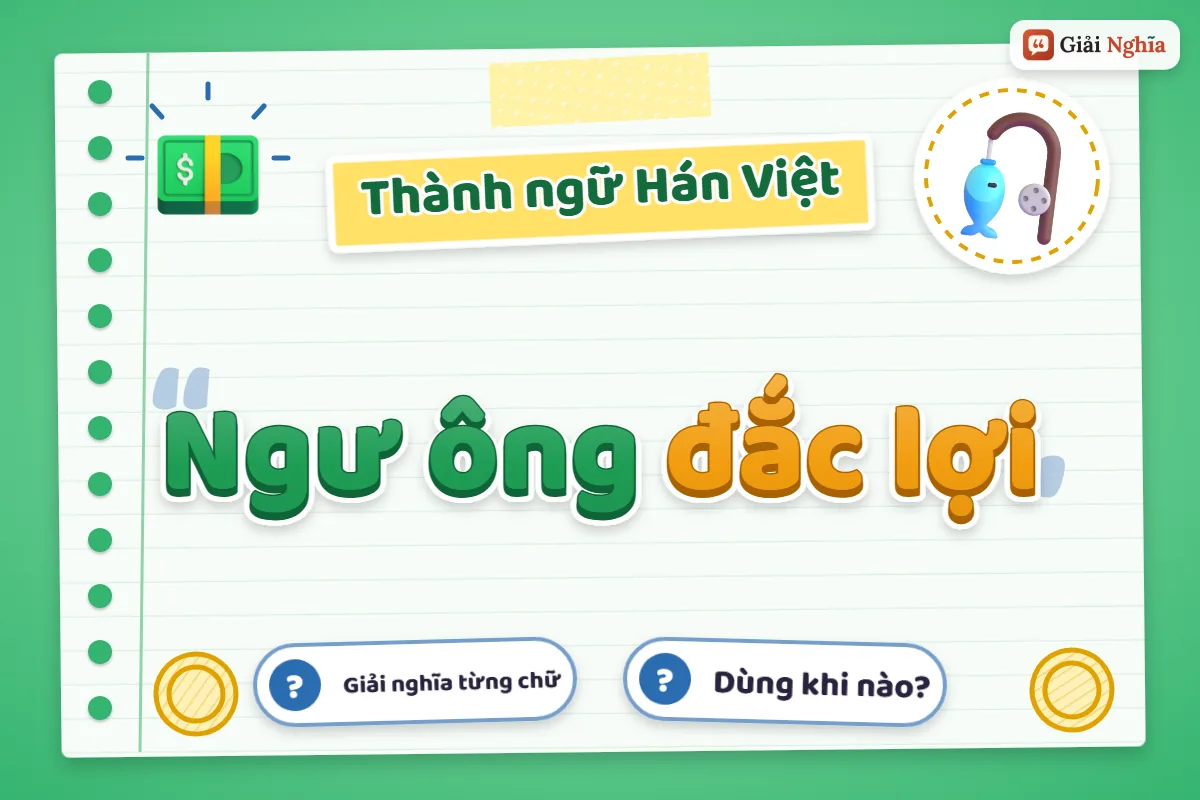 Ngư ông đắc lợi nghĩa là gì