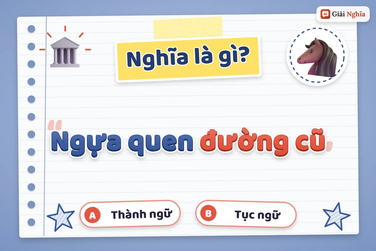 Ngựa quen đường cũ nghĩa là gì