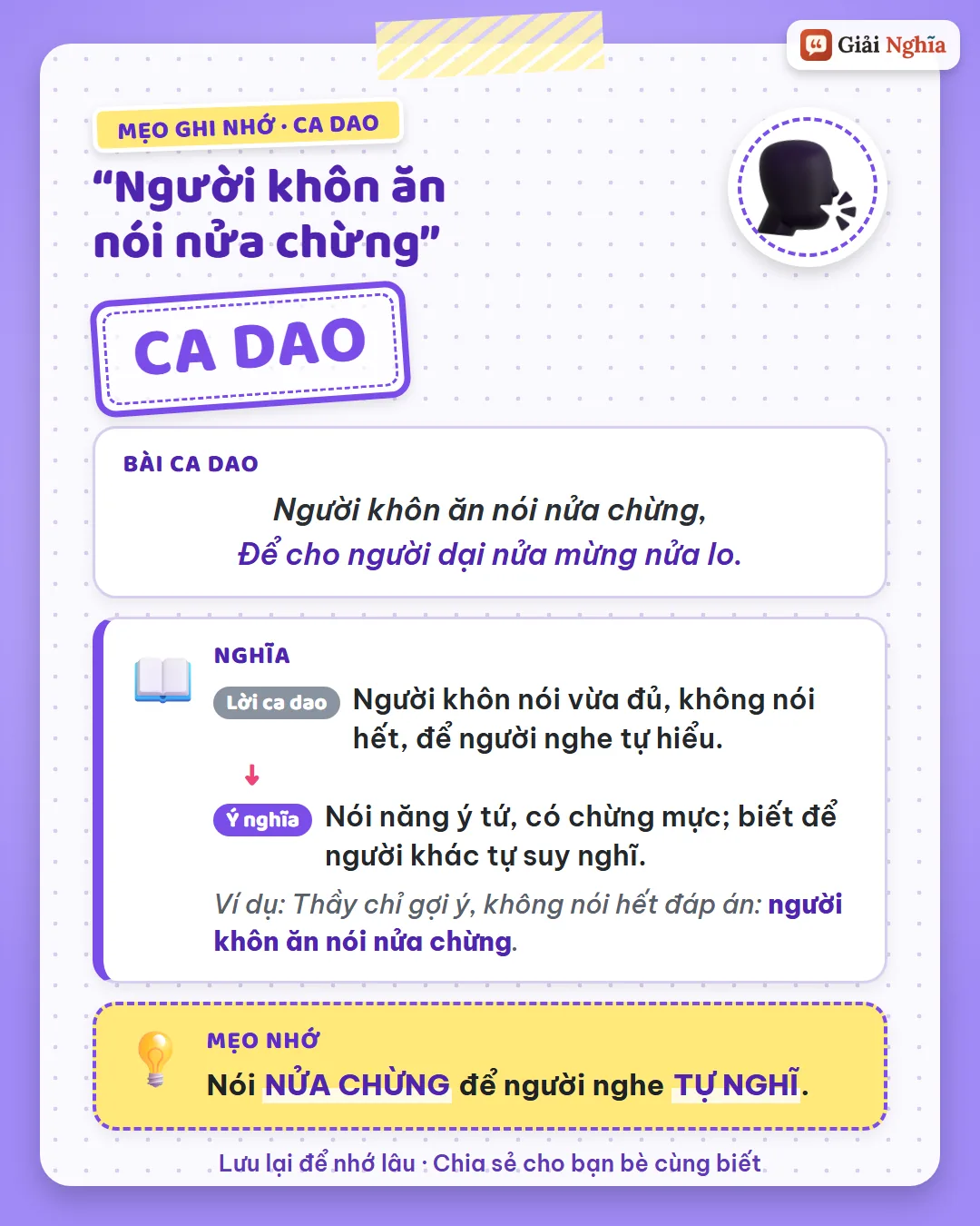 Mẹo ghi nhớ: nói nửa chừng để người nghe tự nghĩ.