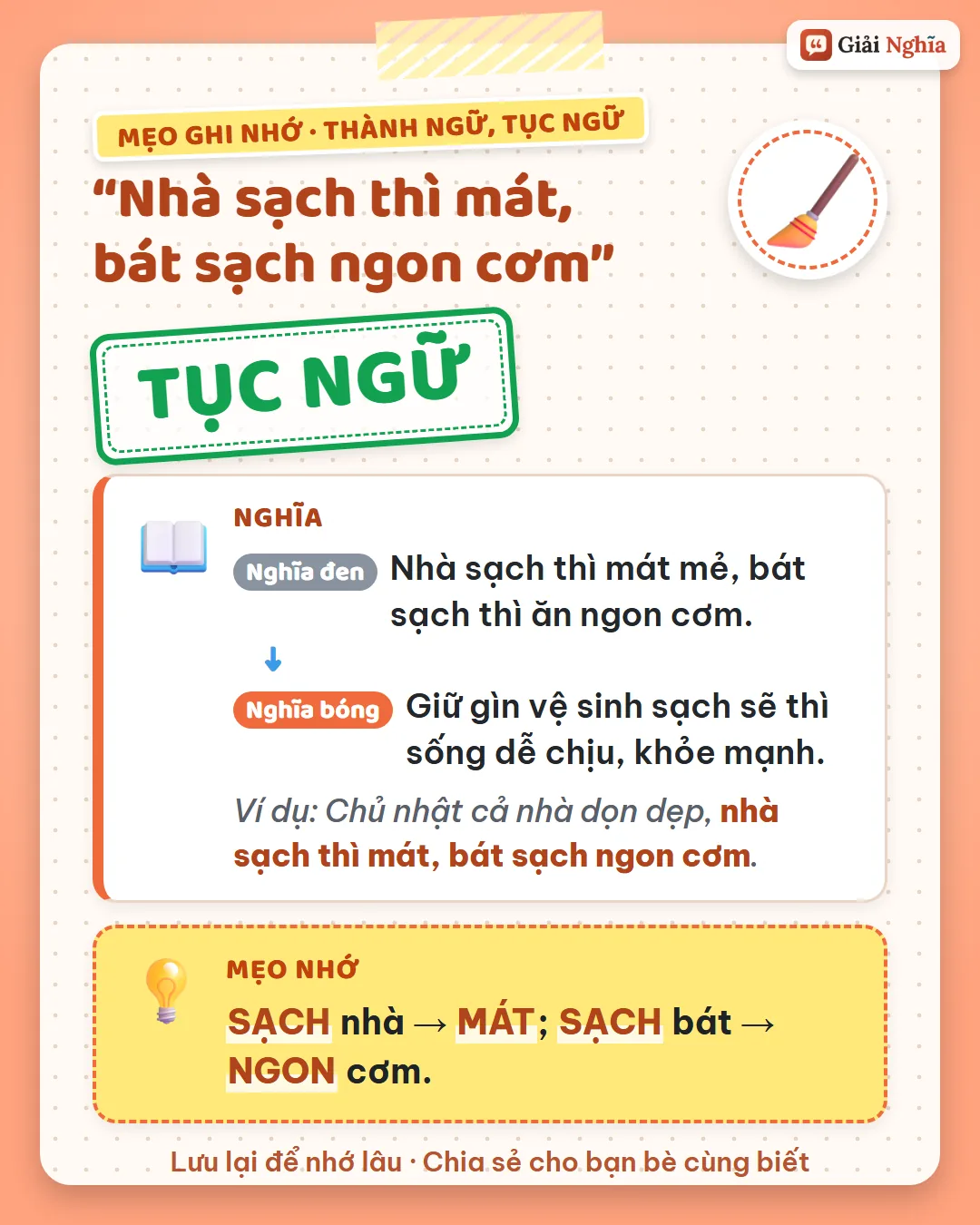 Mẹo ghi nhớ: sạch nhà thì mát, sạch bát thì ngon cơm.