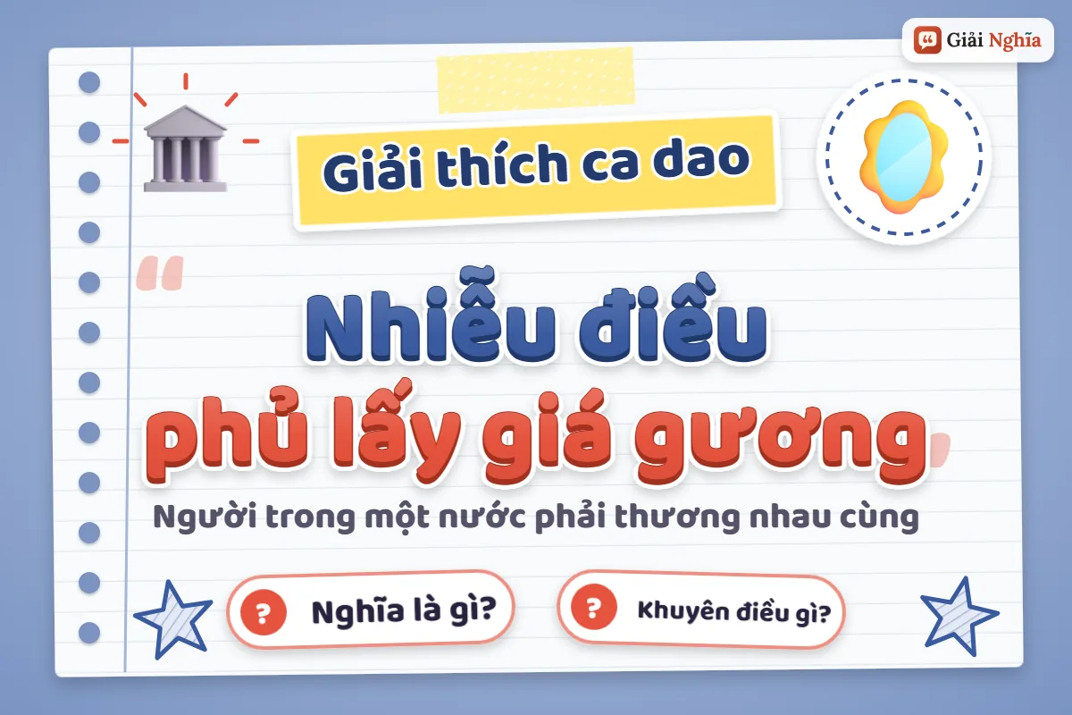 Nhiễu điều phủ lấy giá gương nghĩa là gì