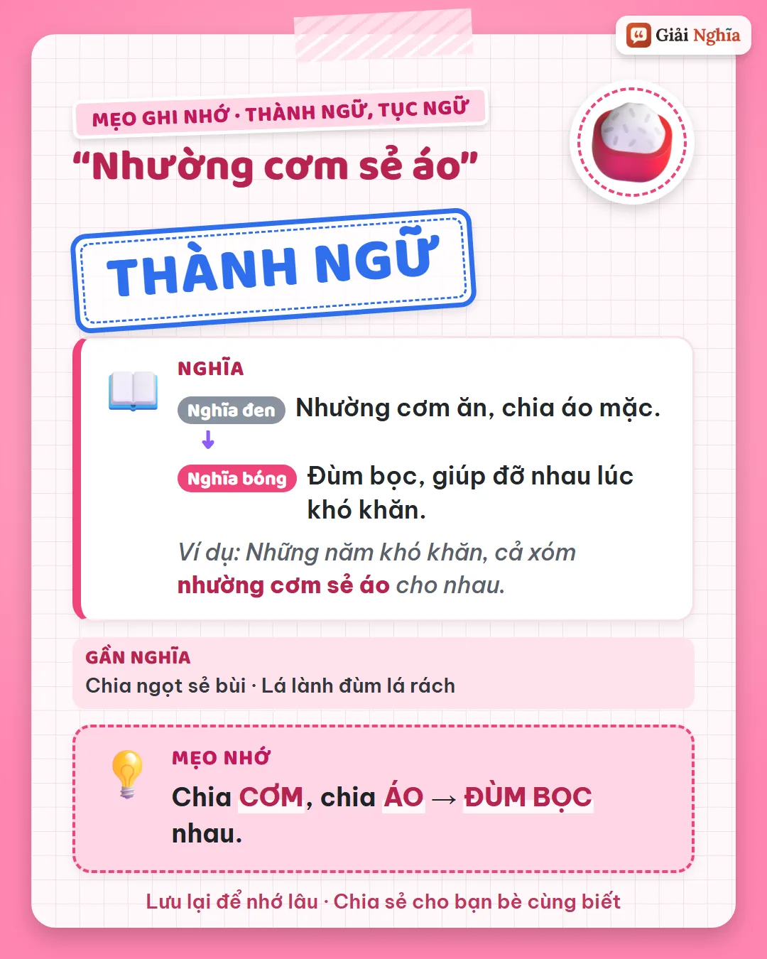 Mẹo ghi nhớ: chia cơm, chia áo là đùm bọc nhau.