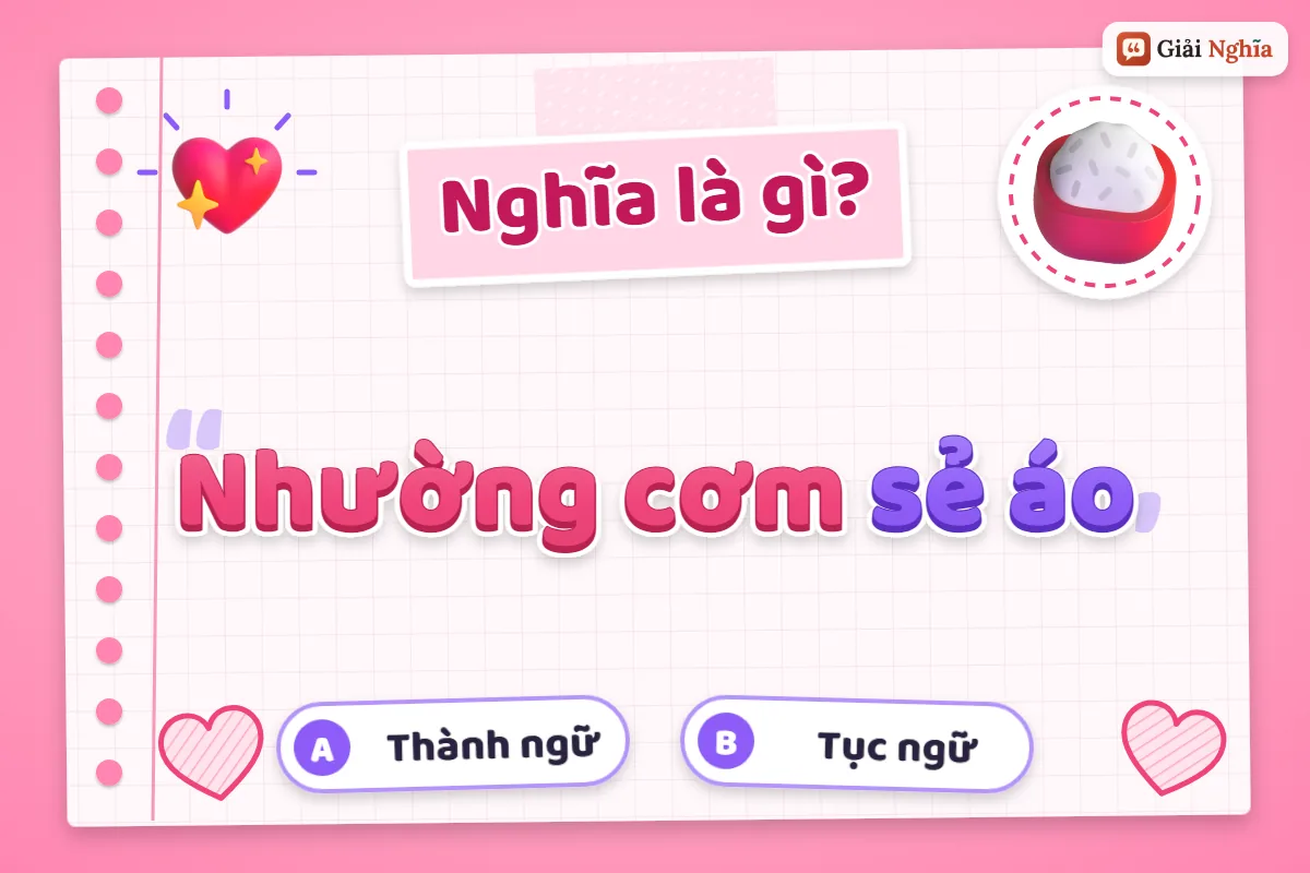 Nhường cơm sẻ áo nghĩa là gì