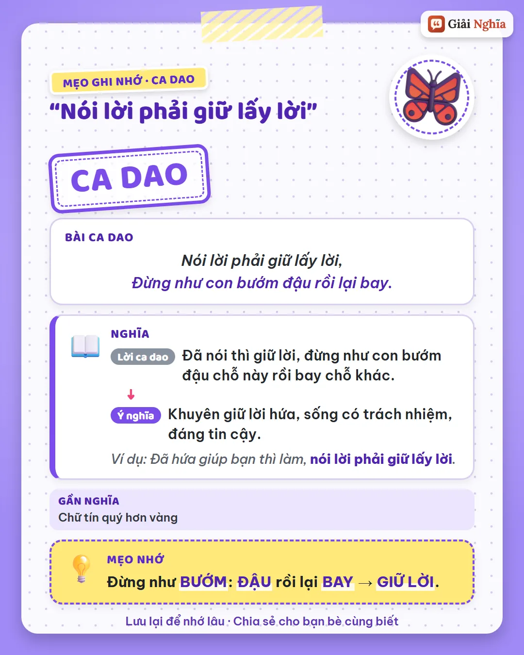 Mẹo ghi nhớ: đừng như bướm đậu rồi lại bay, phải giữ lời.