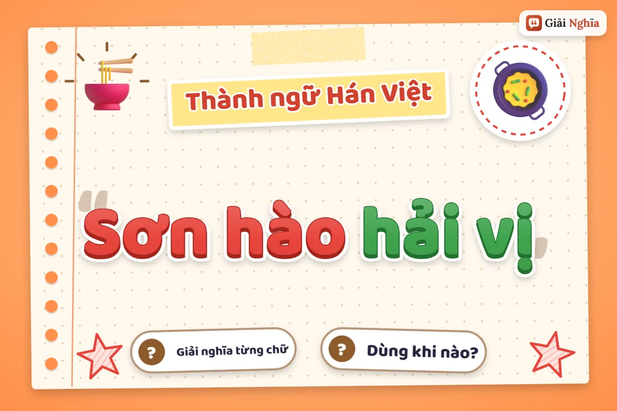 Sơn hào hải vị nghĩa là gì