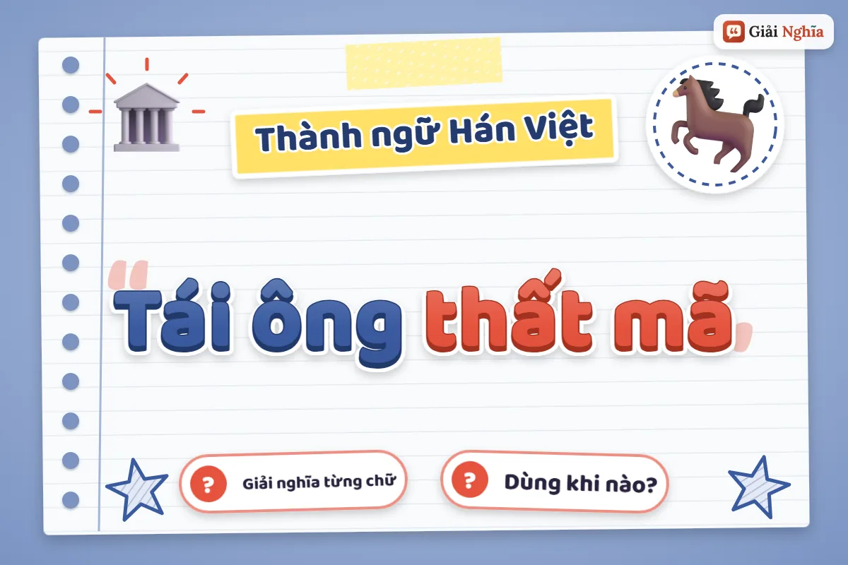 Tái ông thất mã nghĩa là gì