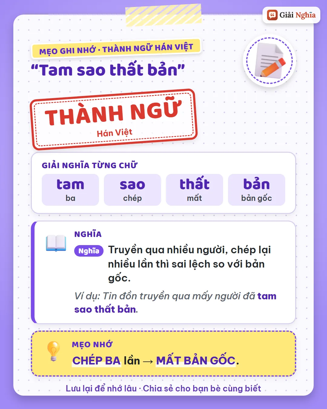 Mẹo ghi nhớ: chép ba lần thì mất bản gốc.