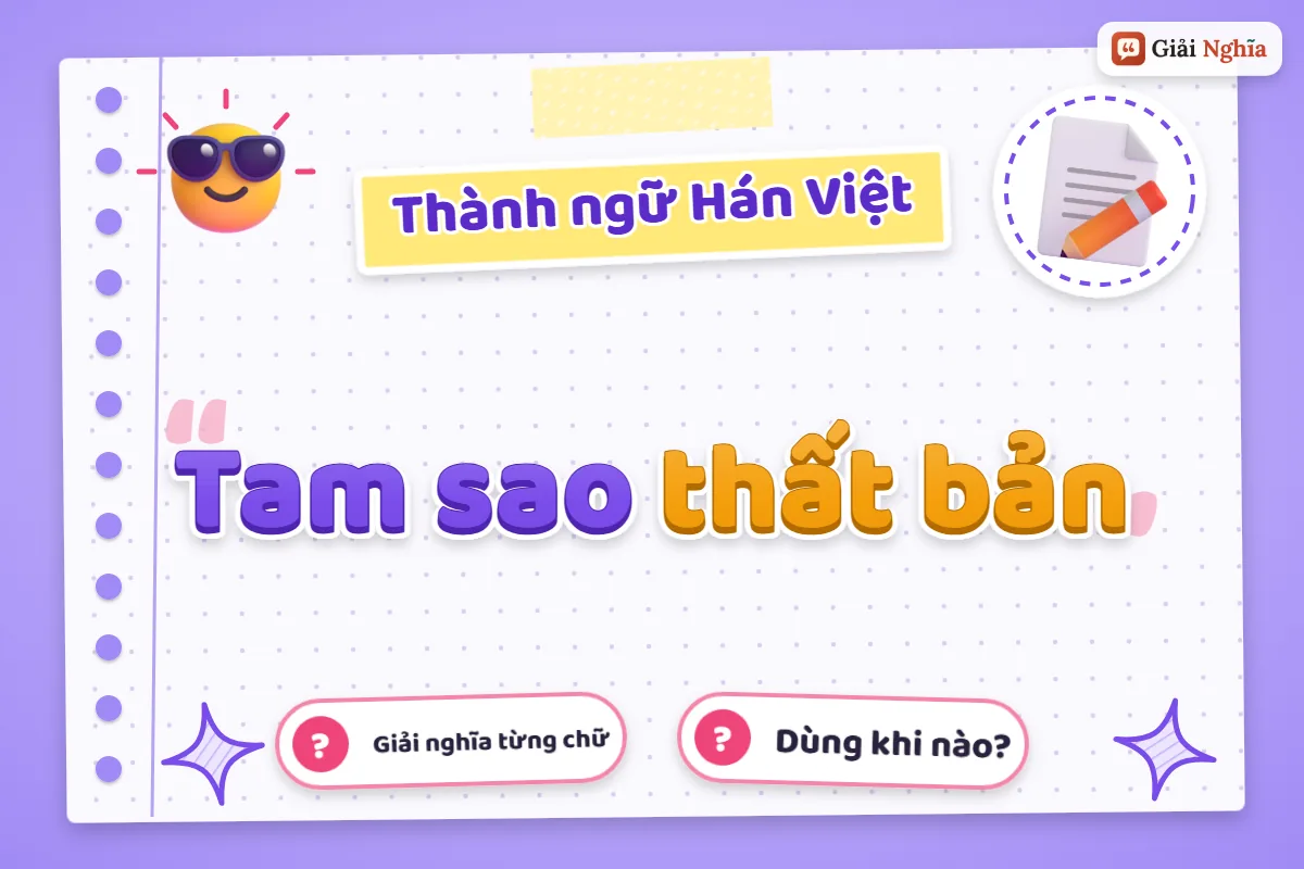 Tam sao thất bản nghĩa là gì