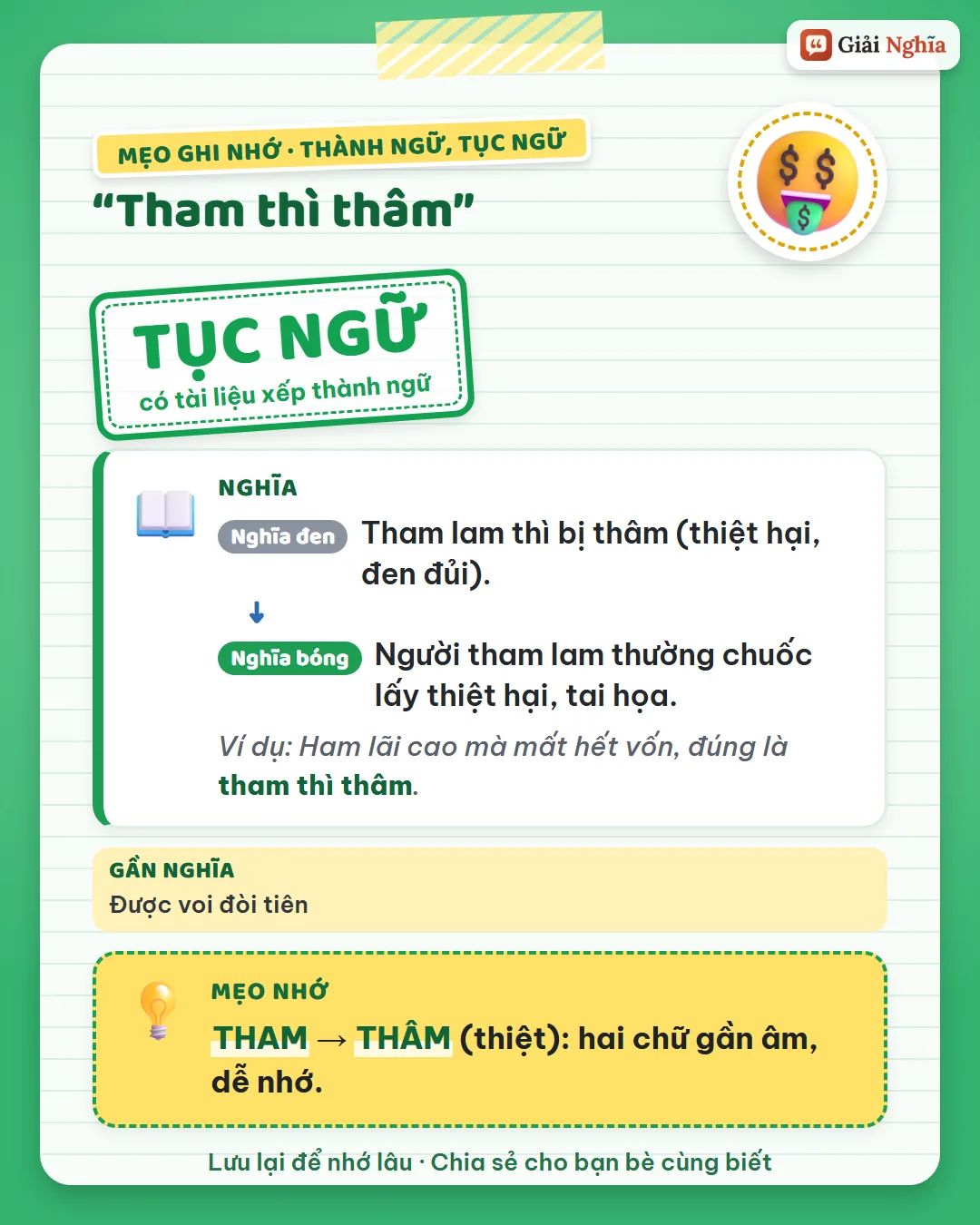 Mẹo ghi nhớ: tham thì thâm, hai chữ gần âm; thâm nghĩa là bị thiệt.