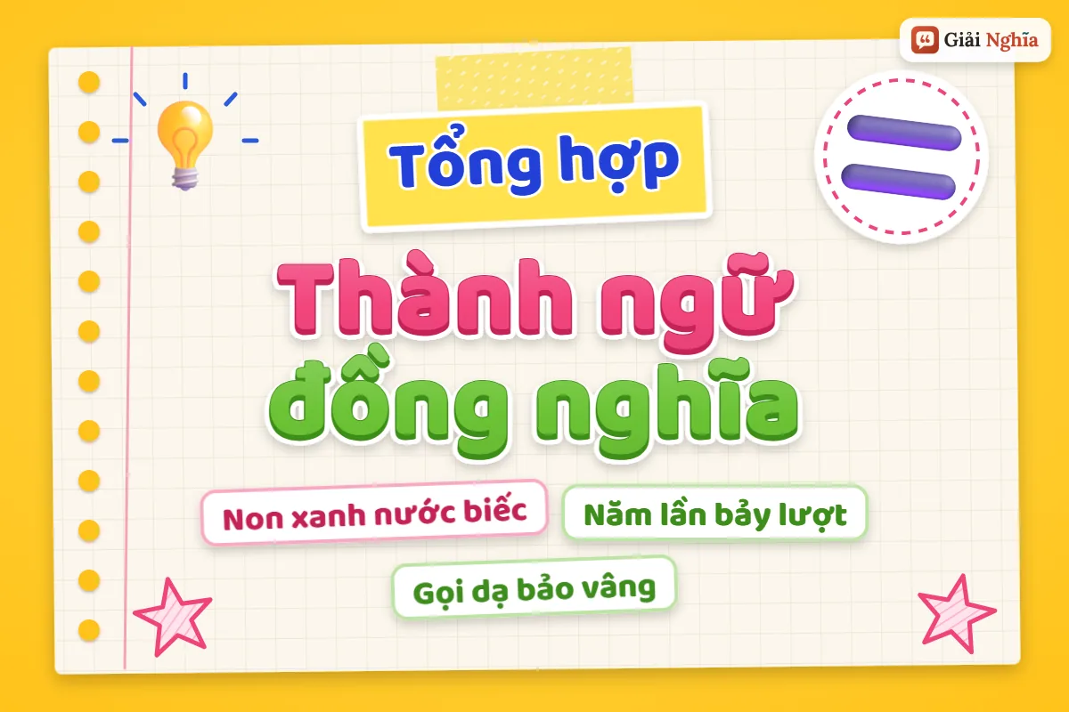 Thành ngữ có từ đồng nghĩa