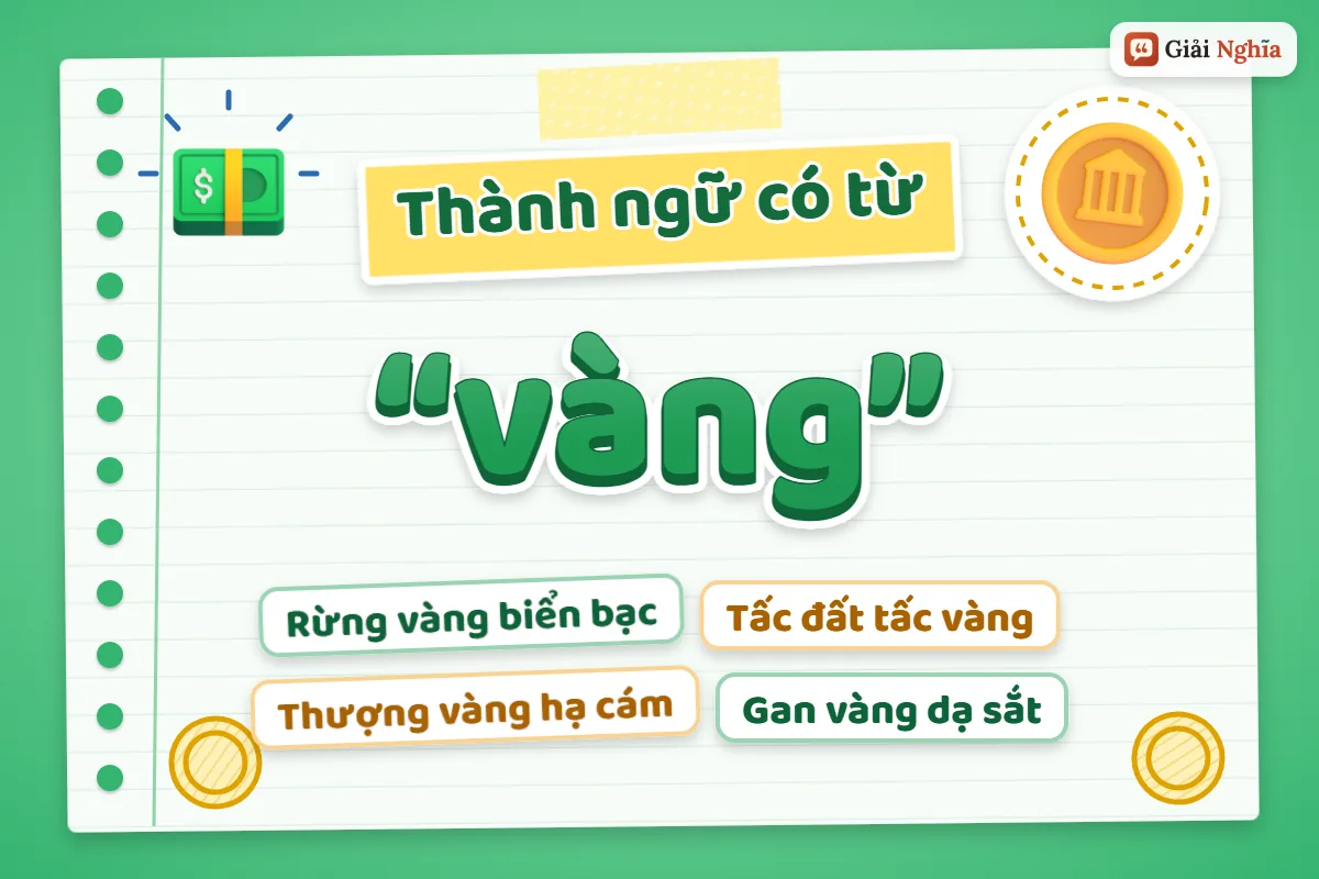Thành ngữ có từ vàng