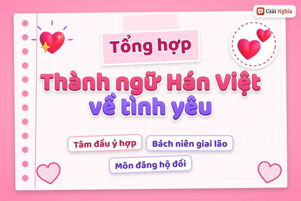 Thành ngữ Hán Việt về tình yêu