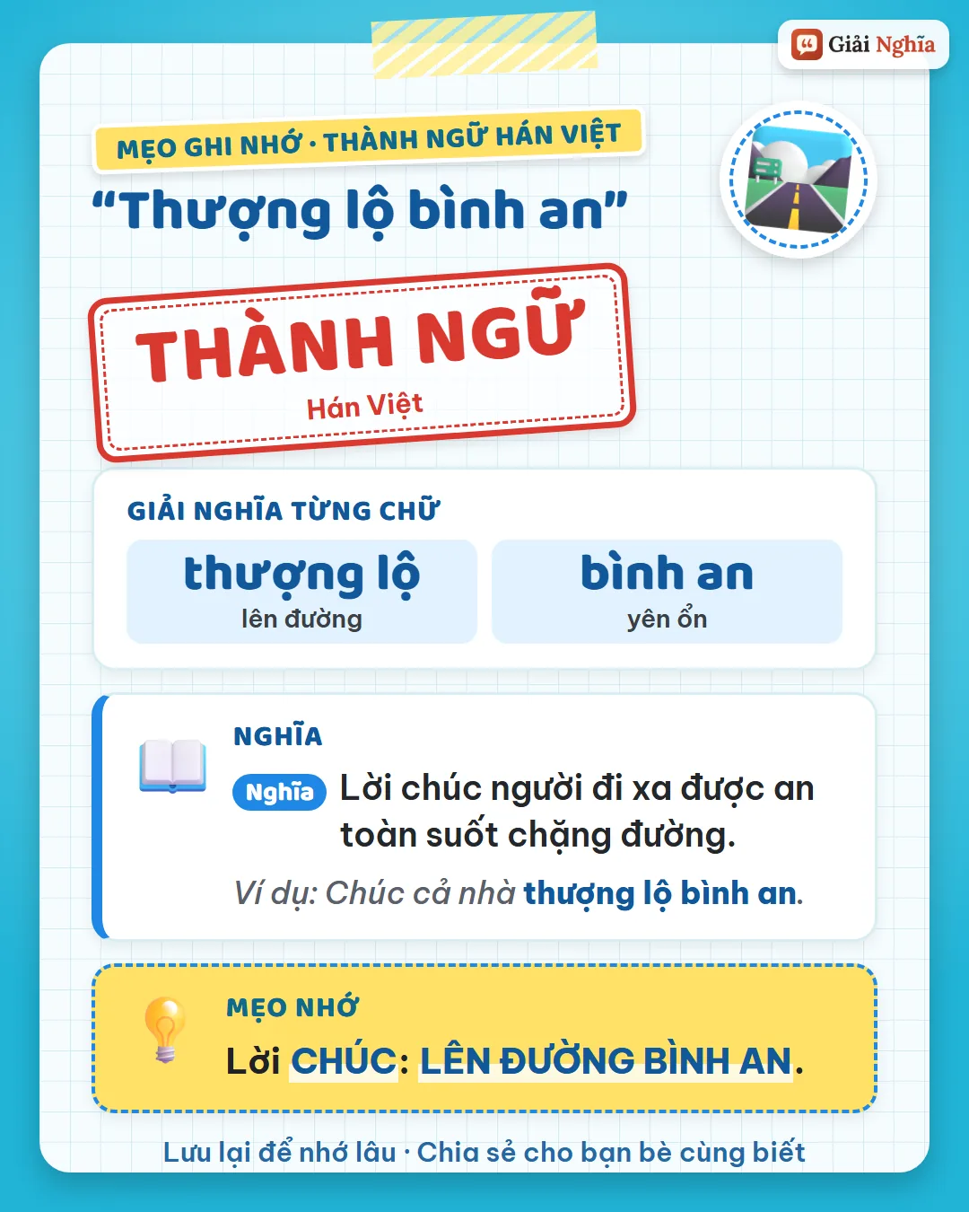 Mẹo ghi nhớ: lời chúc lên đường bình an.